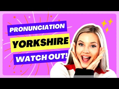 Descubre cómo se pronuncia Yorkshire con nuestro breve tutorial