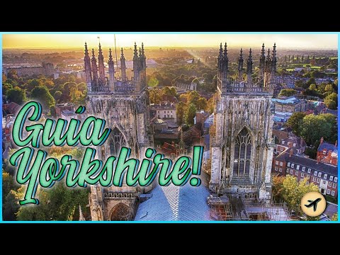 Descubre lo mejor para visitar en Yorkshire